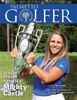 Palmetto Golfer Magazine, Issue Fall 2021